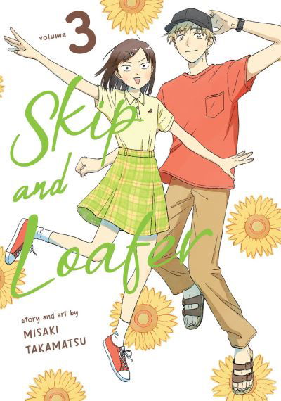 Skip and Loafer Vol. 3 - Skip and Loafer - Misaki Takamatsu - Books - Seven Seas Entertainment, LLC - 9781638581161 - February 8, 2022