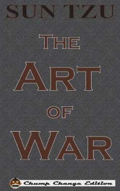 Cover for Sun Tzu · The Art of War (Hardcover Book) [Chump Change edition] (1910)