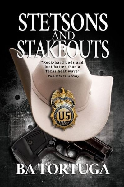 Cover for Ba Tortuga · Stetsons and Stakeouts (Paperback Book) (2018)