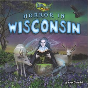 Cover for Alex Giannini · Horror in Wisconsin (Hardcover Book) (2019)