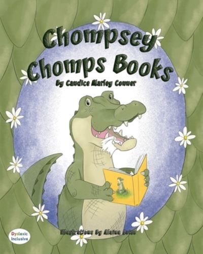 Cover for Candice Marley Conner · Chompsey Chomps Books (Paperback Book) (2021)