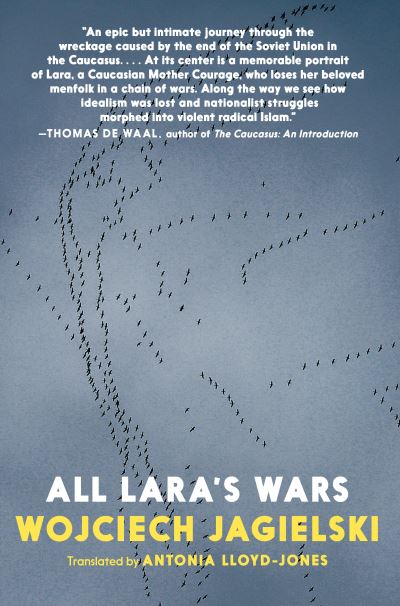 Cover for Wojciech Jagielski · All Lara's Wars (Paperback Book) (2020)