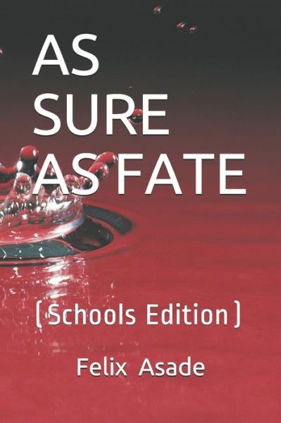 Cover for Felix Asade · As Sure As Fate (Paperback Book) (2019)