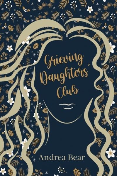 Cover for Andrea Bear · Grieving Daughters' Club (Bog) (2022)