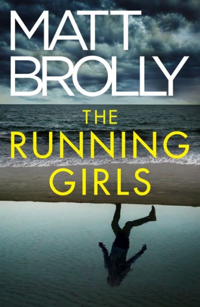 Cover for Matt Brolly · The Running Girls (Paperback Bog) (2023)