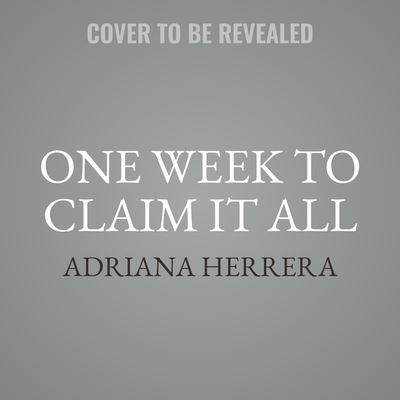 Cover for Adriana Herrera · One Week to Claim It All (CD) (2021)