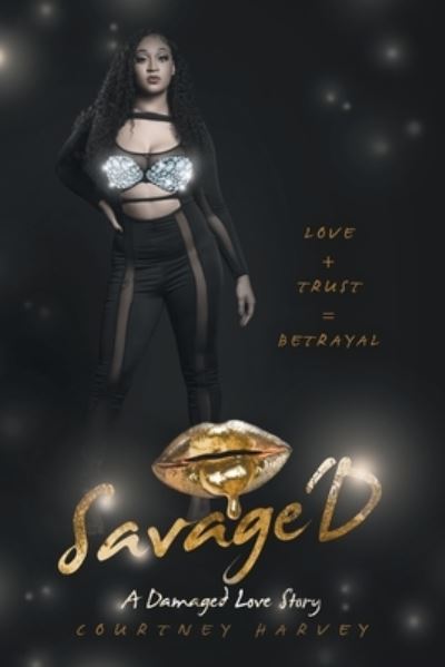 Cover for Courtney Harvey · Savage'd (Book) (2022)