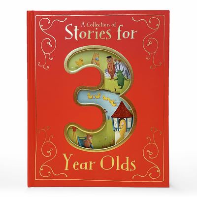 Cover for Parragon Books · A Collection of Stories for 3 Year Olds (Hardcover Book) (2018)