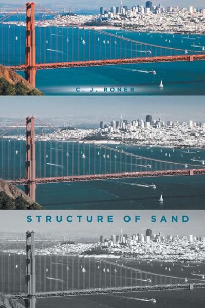 Cover for C J Roner · Structure of Sand (Paperback Book) (2015)