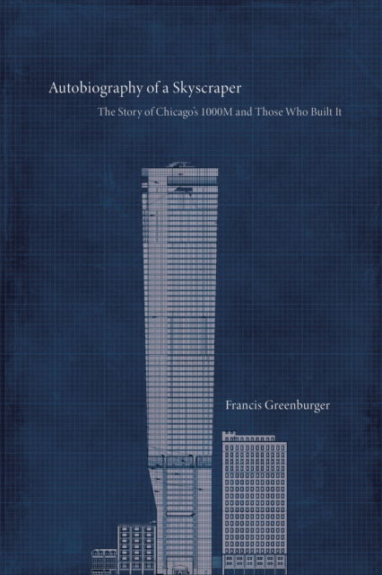 Cover for Francis Greenburger · Autobiography of a Skyscraper (Gebundenes Buch) (2025)