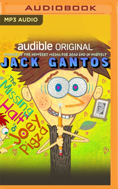 Cover for Jack Gantos · The Missing Half of Joey Pigza (CD) (2020)