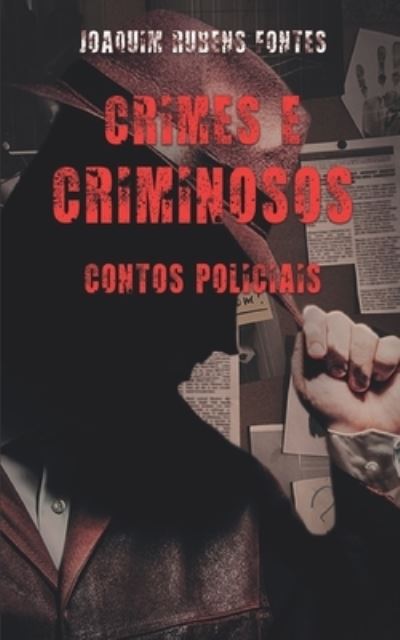 Cover for Joaquim Rubens Fontes · De crimes e criminosos (Paperback Book) (2021)