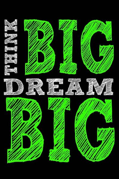 Cover for Tom Young · Think Big Dream Big (Paperback Book) (2018)