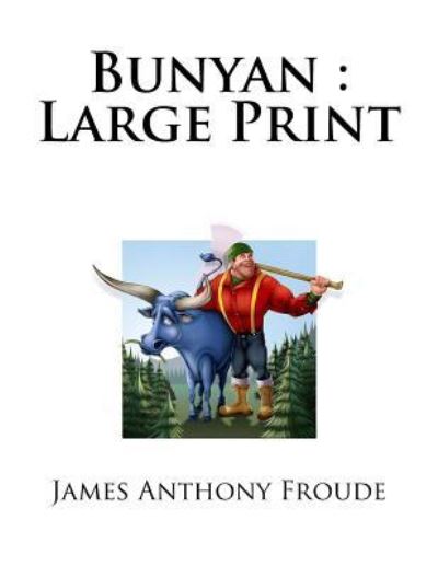 Cover for James Anthony Froude · Bunyan (Paperback Book) (2018)