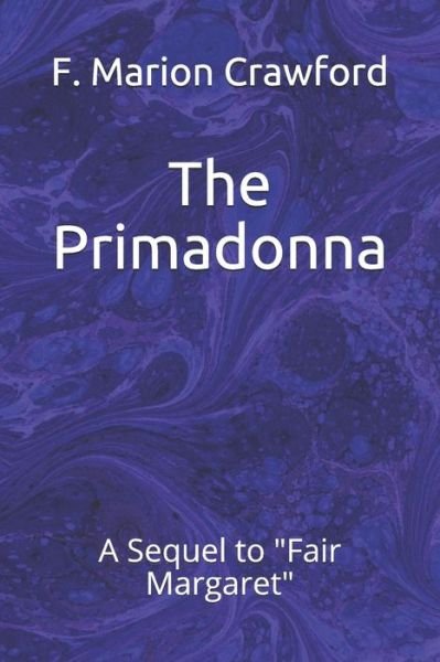 Cover for F Marion Crawford · The Primadonna (Taschenbuch) (2018)