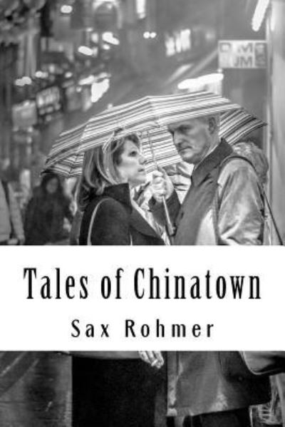 Cover for Sax Rohmer · Tales of Chinatown (Paperback Book) (2018)