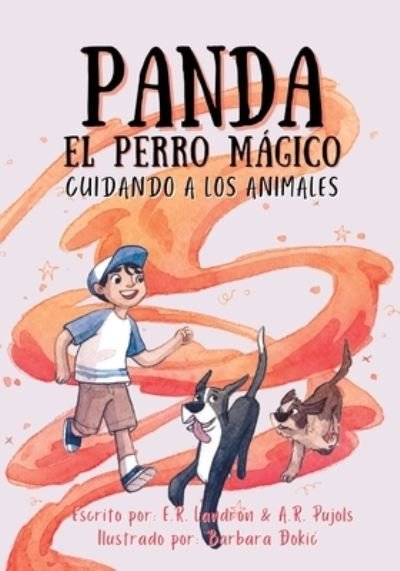 Cover for Er Landron · Panda el Perro Magico : Cuidando a Los Animales (Bog) (2022)