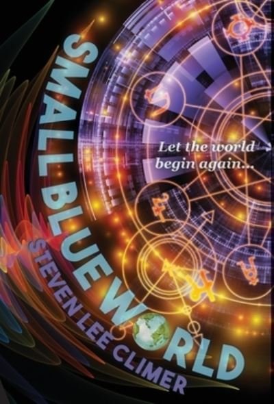 Steven Lee Climer · Small Blue World (Hardcover Book) (2021)
