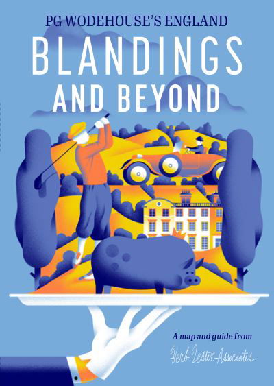 Cover for Robert Bruce · Blandings And Beyond: PG Wodehouse’s England (Map) (2023)