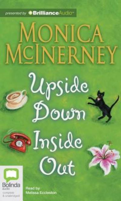 Upside Down Inside out - Monica Mcinerney - Audioboek - Bolinda Audio - 9781743108161 - 7 mei 2012