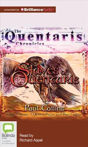 Cover for Paul Collins · Slaves of Quentaris (Lydbog (CD)) [Unabridged edition] (2012)