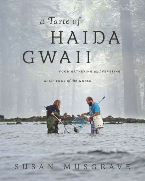 Cover for Susan Musgrave · Taste of Haida Gwaii (Taschenbuch) (2015)