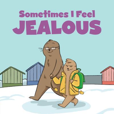 Cover for Arvaaq Press · Sometimes I Feel Jealous: English Edition - Social Emotional Learning (Paperback Book) [English edition] (2017)