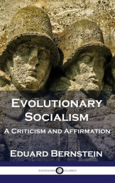 Cover for Eduard Bernstein · Evolutionary Socialism (Book) (1901)