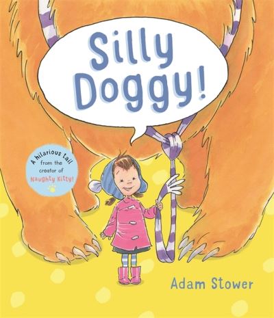 Cover for Adam Stower · Silly Doggy! (Paperback Book) (2022)