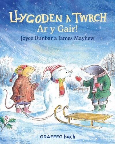Cover for Joyce Dunbar · Llygoden a Twrch: Ar y Gair! (Paperback Book) (2022)