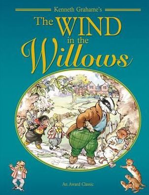 Cover for Kenneth Grahame · Wind in the Willows - Classics to Treasure (Innbunden bok) (2022)