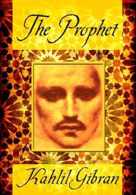 Cover for Kahlil Gibran · The Prophet (Hardcover Book) (2010)