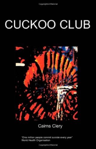 Cover for Cairns Clery · Cuckoo Club (Paperback Book) (2007)