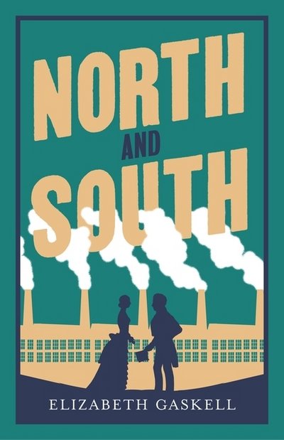 Cover for Elizabeth Gaskell · North and South - Evergreens (Paperback Bog) (2018)