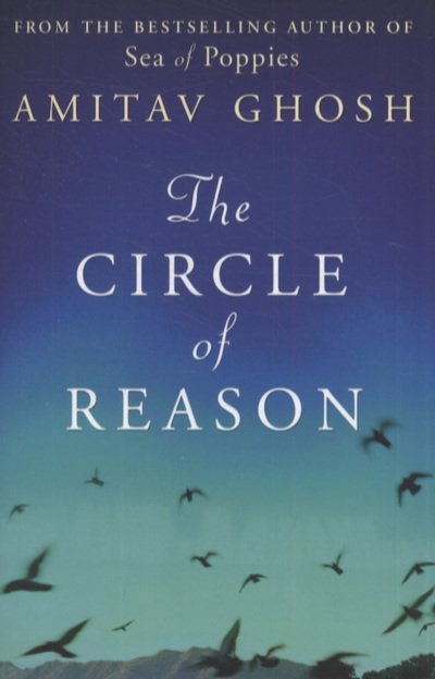Cover for Amitav Ghosh · The Circle of Reason (Pocketbok) (2011)