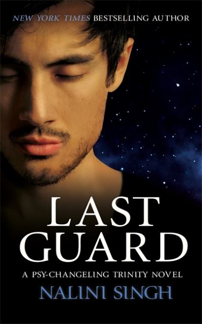 Last Guard - Nalini Singh - Books - Orion - 9781869714161 - July 20, 2021