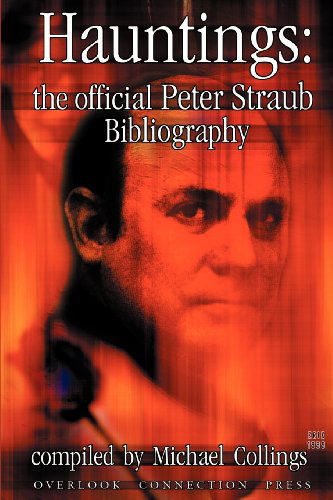 Cover for Erik Wilson · Hauntings : the Official Peter Straub Bibliography (Biblio) (Paperback Book) (2000)