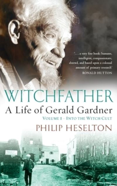 Cover for Philip Heselton · Witchfather (Inbunden Bok) (2012)