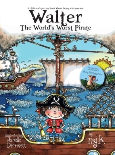 Cover for N K · Walter The World's Worst Pirate (Hardback) (Hardcover Book) (2021)