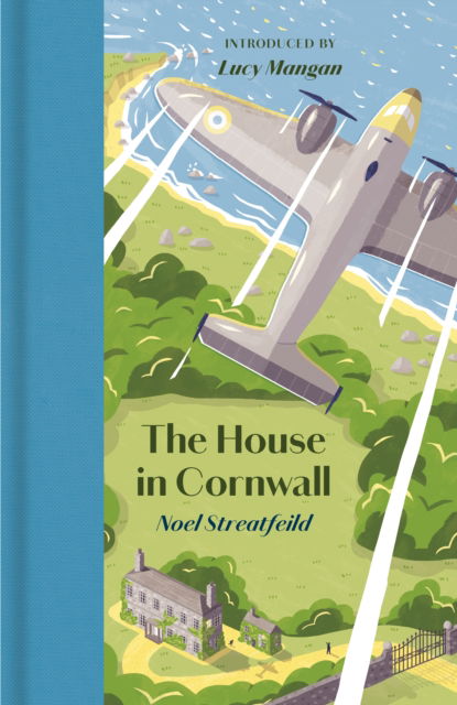 Cover for Noel Streatfeild · The House in Cornwall (Inbunden Bok) (2024)