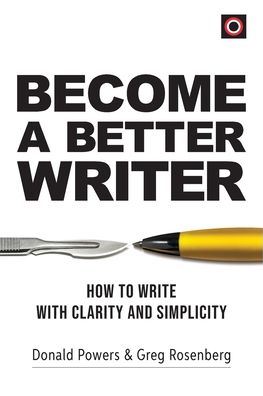 Cover for Donald Powers · Become a Better Writer (Book) (2022)