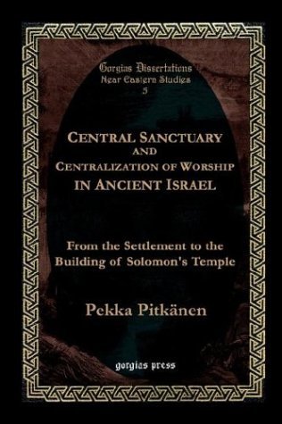 Cover for Pekka Pitkanen · Central Sanctuary and Centralization of Worship in Ancient Israel (Paperback Book) (2003)
