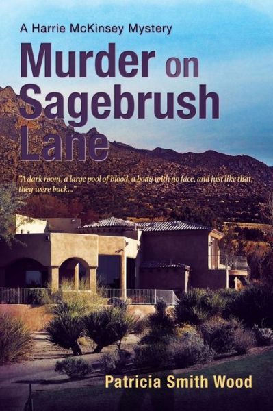 Cover for Patricia Smith Wood · Murder on Sagebrush Lane (Paperback Book) (2015)