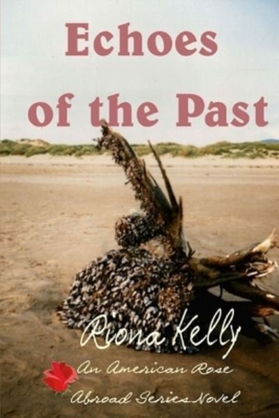 Cover for Riona Kelly · Echoes of the Past (Pocketbok) (2018)