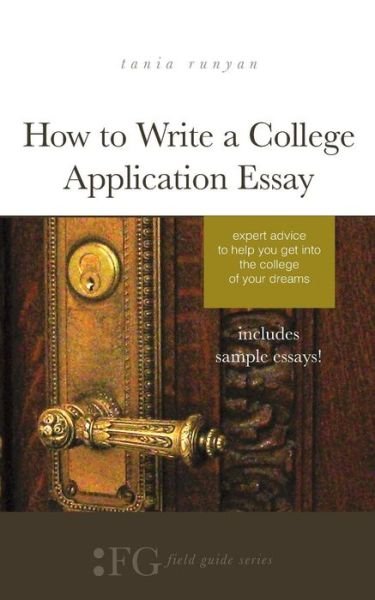 Cover for Tania Runyan · How to Write a College Application Essay (Paperback Book) (2017)