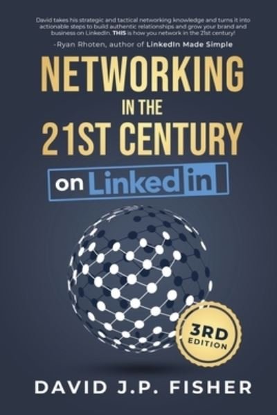 Cover for Fisher · Networking in the 21st Century... on LinkedIn: Creating Online Relationships and Opportunities (Paperback Bog) (2021)