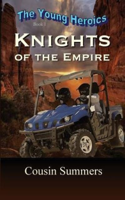 Cover for Cousin Summers · KNIGHTS of the Empire (Hardcover Book) (2018)