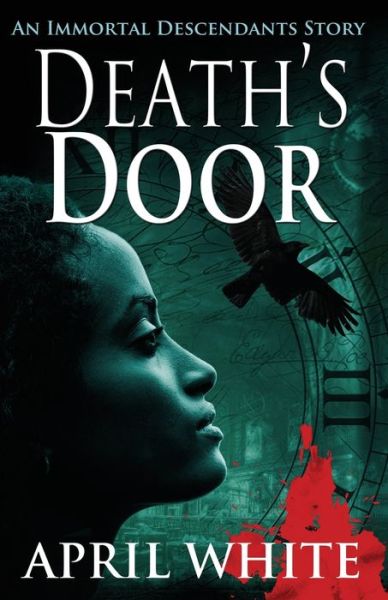 Cover for April White · Death's Door (Paperback Book) (2020)