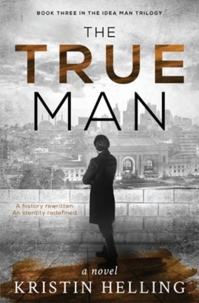 Kristin Helling · The True Man (Paperback Book) (2020)