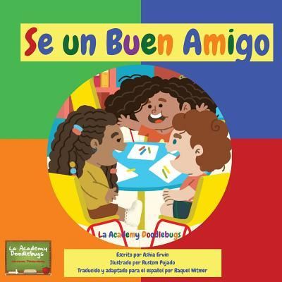 Cover for Ashia Ervin · S Un Buen Amigo (Paperback Book) (2018)